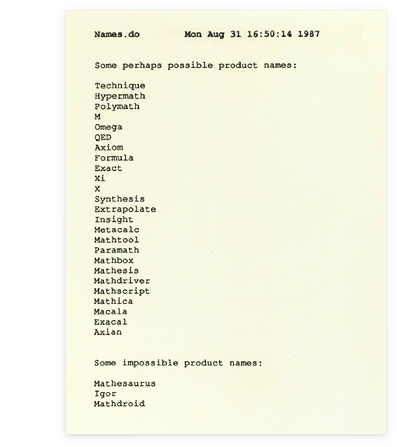 Possible names for Mathematica Possible names for Mathematica
