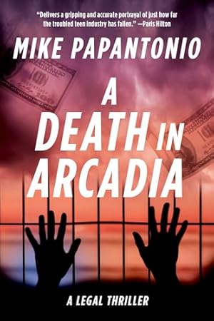 Book cover A Death in Arcadia: A Legal Thriller