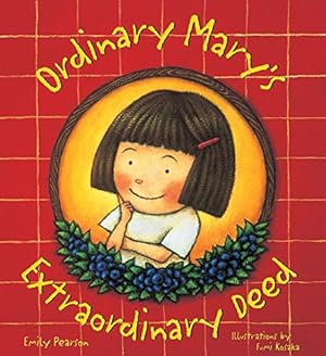 Book cover Ordinary Mary's Extraordinary Deed, paperback