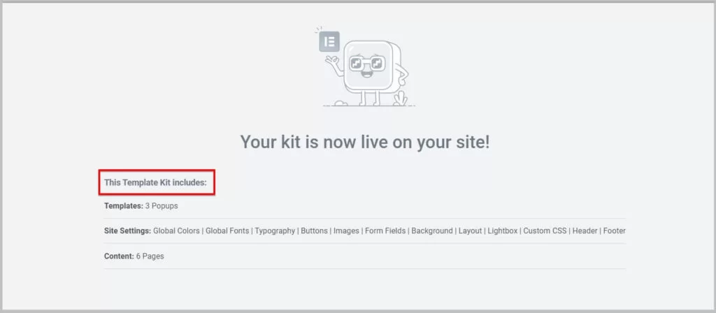 Elementor Pro Valentines Day Site Kit 2024- New Landing Pages, Sections, Popups and Graphic Assets 14 Success message after importing Elementor Pro Valentines Day kit