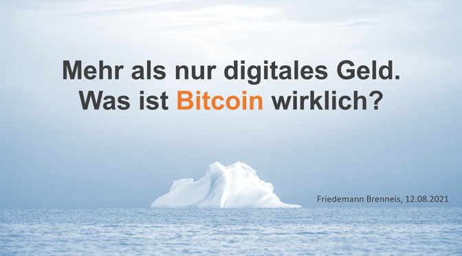 Mehr als nur digitales Geld. Was ist Bitcoin wirklich? 5 Mehr als nur digitales Geld. Was ist Bitcoin wirklich?
