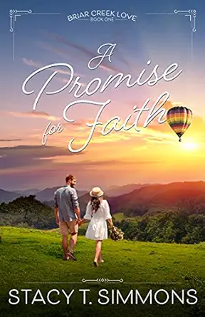 A Promise for Faith (Briar Creek Love Book 1)