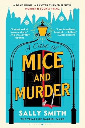 Book cover A Case of Mice and Murder: The Trials of Gabriel Ward