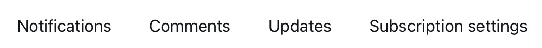 The four tabs that appear at the top of the "Notification settings" screen; notification, comments, updates, and subscription settings.